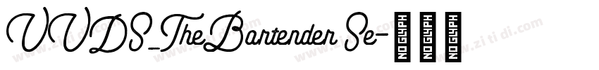 VVDS_TheBartender Se字体转换 VVDS_TheBartender Se字体转换